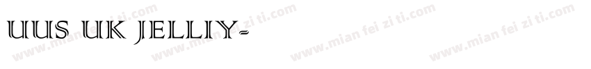 UUS UK JELLIY字体转换